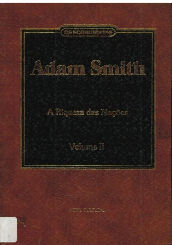Riqueza das Nações, A - Vol. II